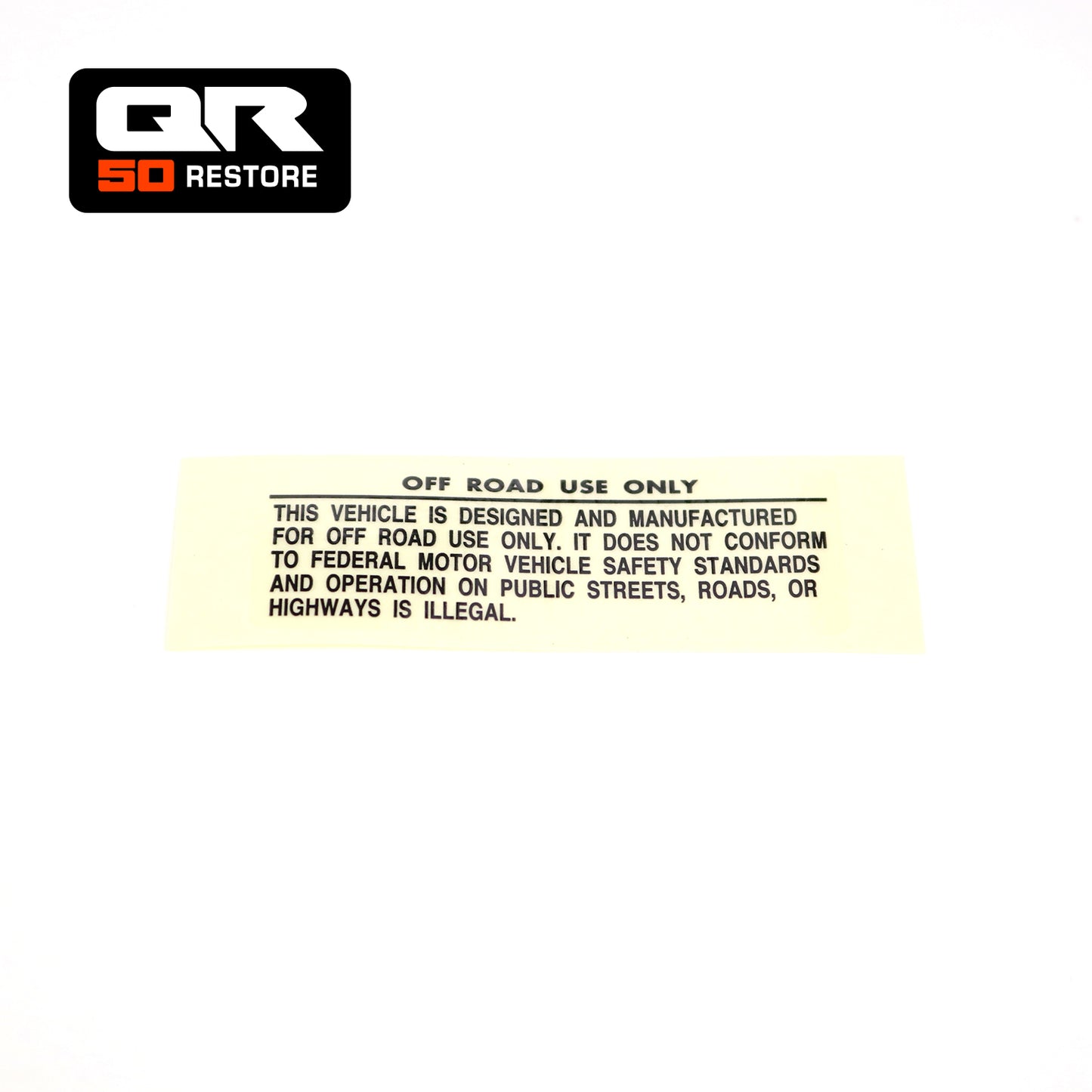 I9 - Etiquette "off road use only" 1997 HONDA QR 50 87504-GN1-950